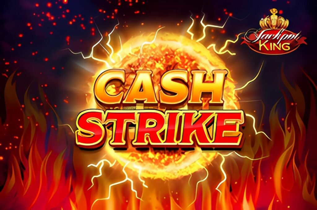 Cash Strike Jackpot King