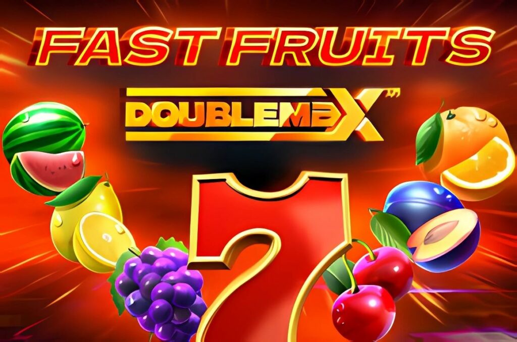 Fast Fruits DoubleMax