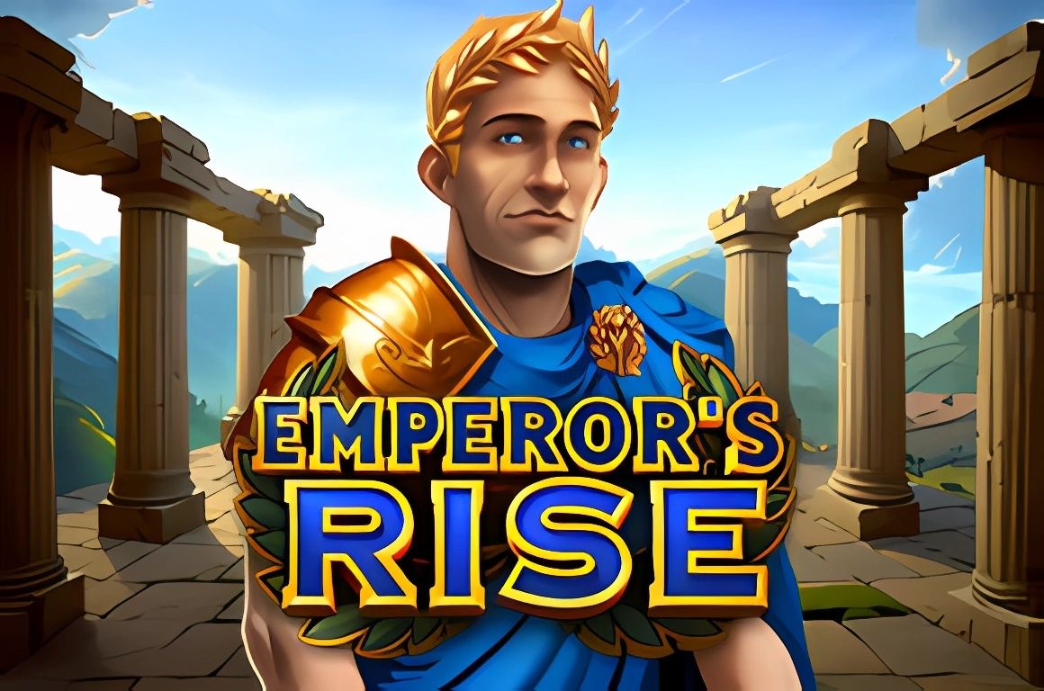 Emperors Rise