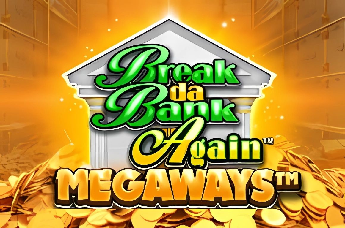 Break da Bank Again Megaways