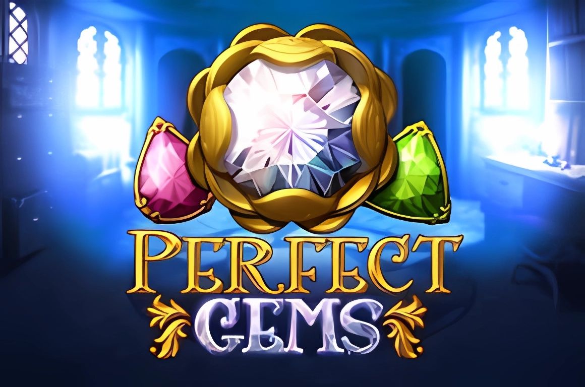 Perfect Gems