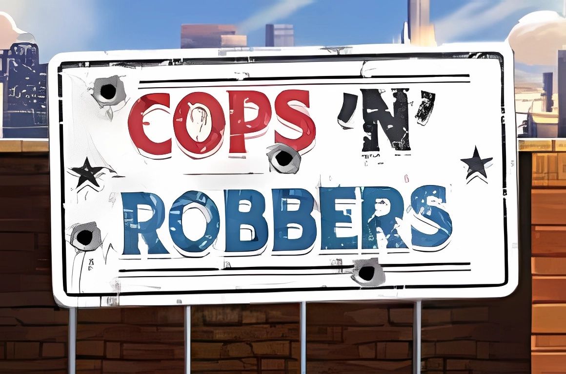 Cops N Robbers
