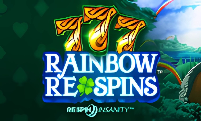 777 Rainbow Respins