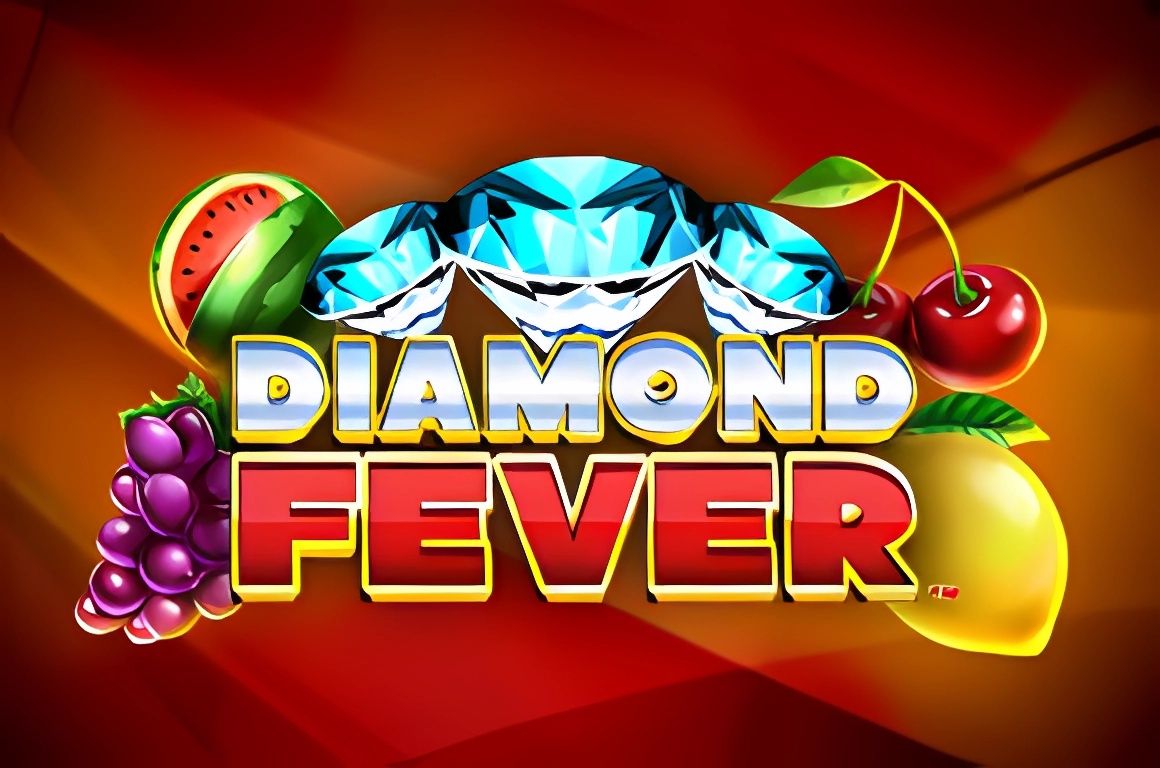 Diamond Fever