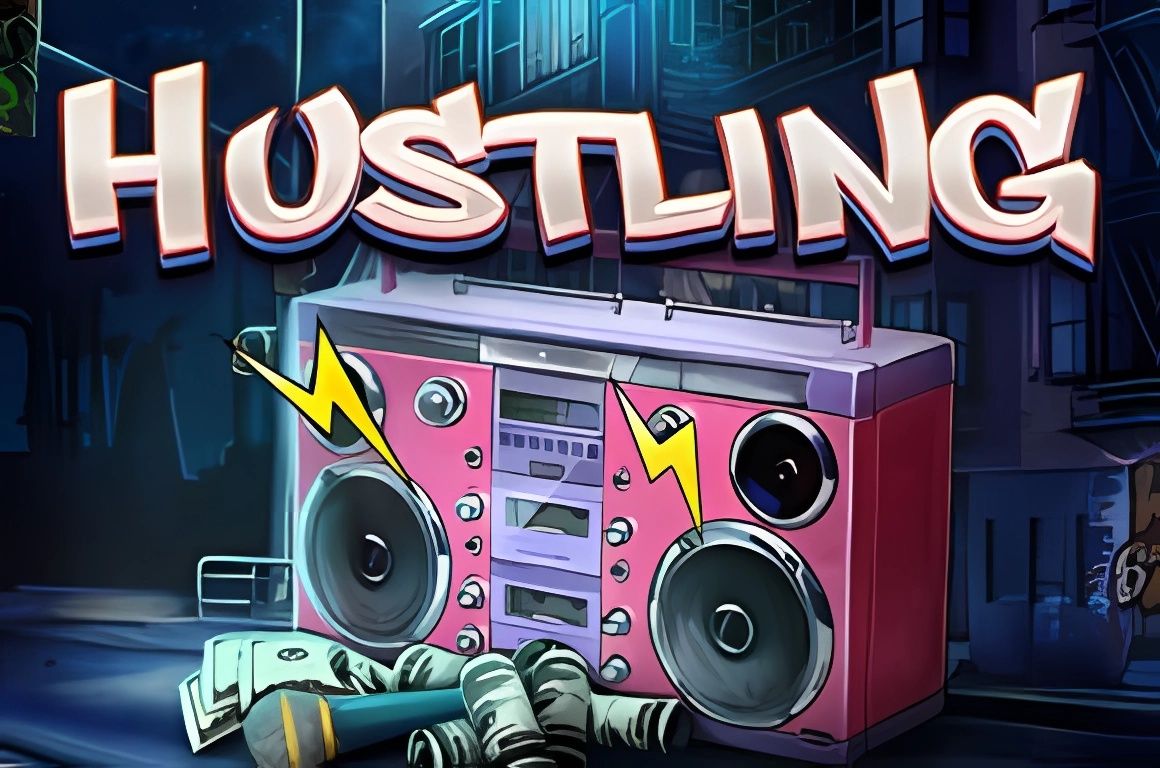 Hustling