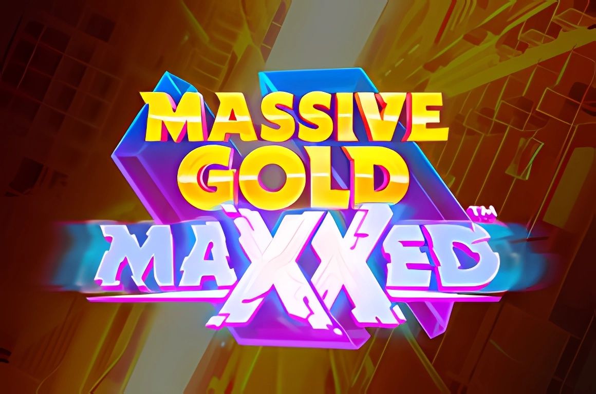 Massive Gold Maxxed