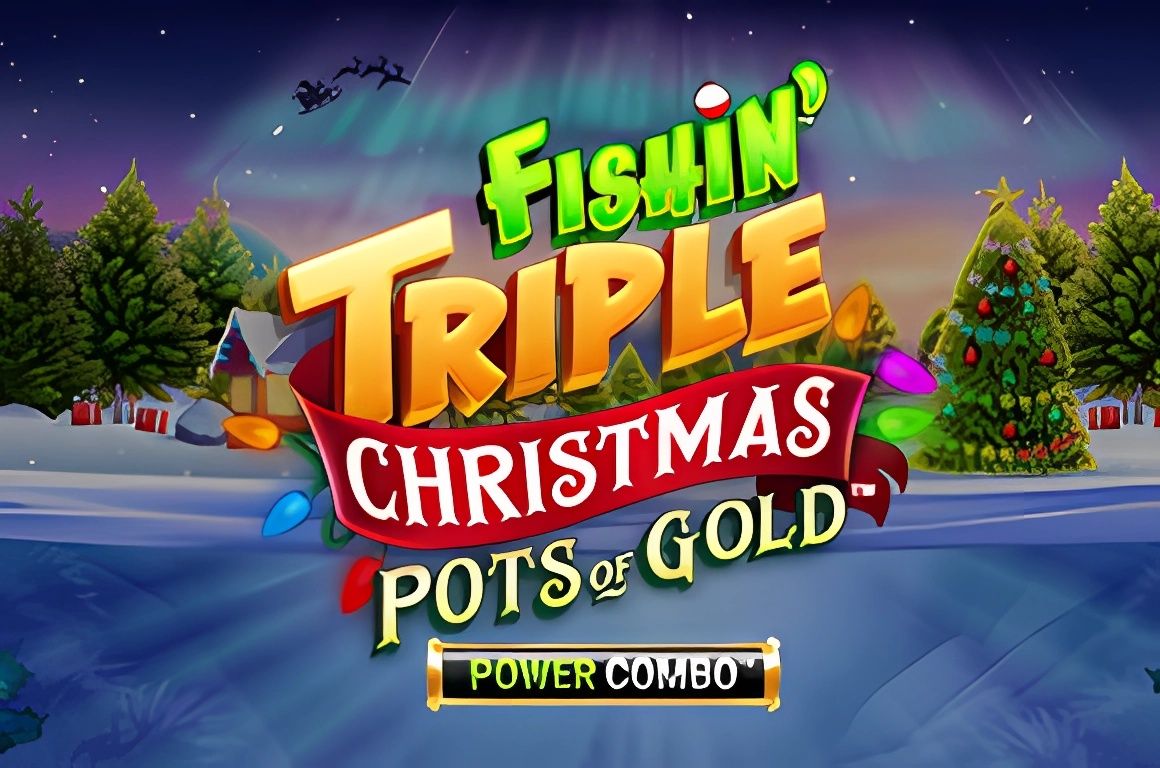 Fishin Triple Christmas Pots of Gold POWER COMBO