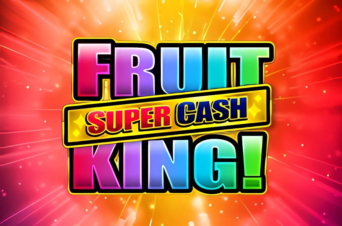 Fruit King Super Cash