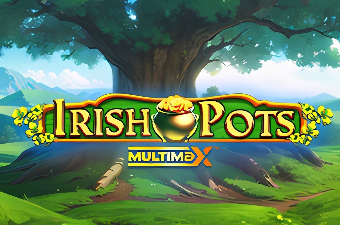 Irish Pots MultiMax