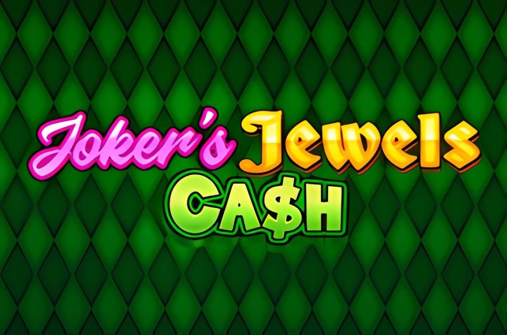 Joker’s Jewels Cash