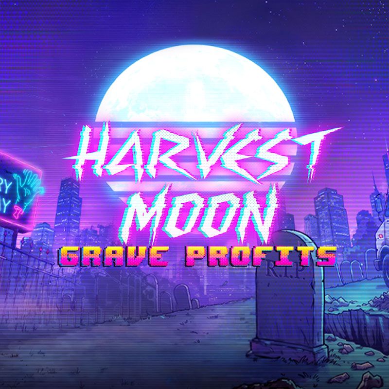 Harvest - Grave Profits